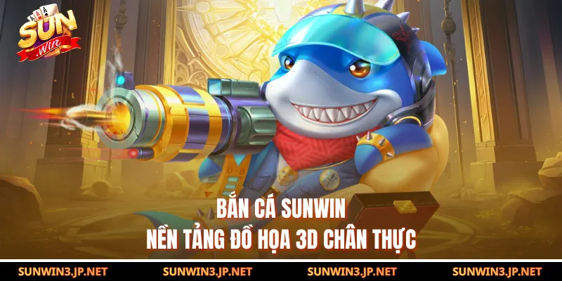 Bắn Cá SUNWIN